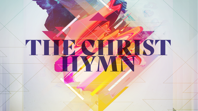 The Christ Hymn